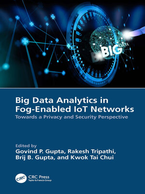 cover image of Big Data Analytics in Fog-Enabled IoT Networks
